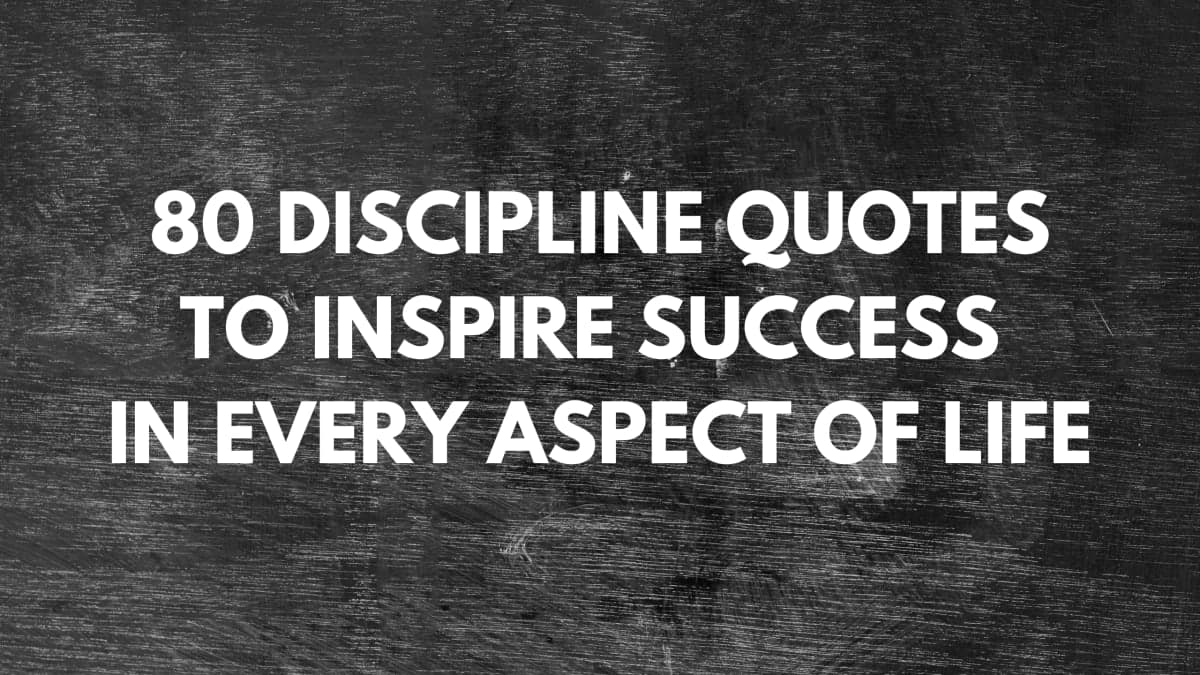 80 Discipline Quotes to Inspire Success in Every Aspect of Life Thumbnail